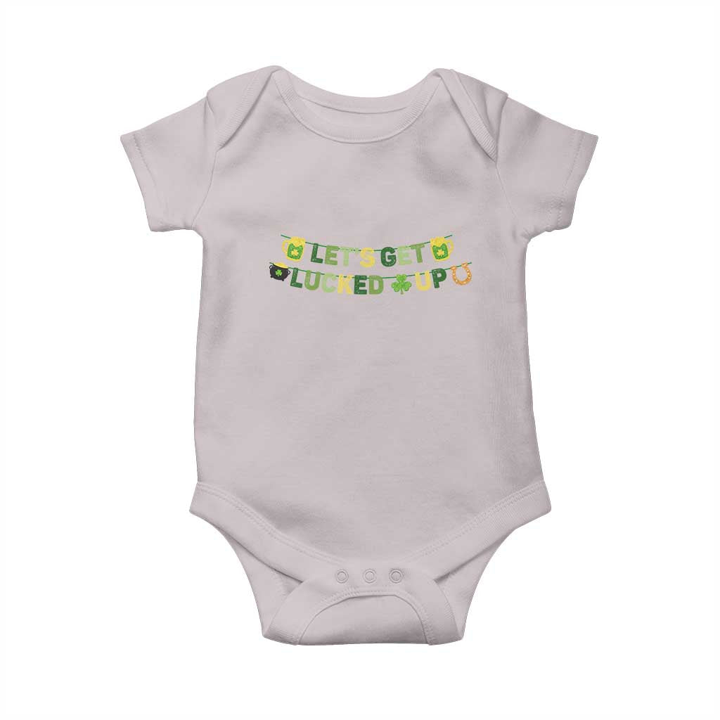 Lets Get Lucked Up Baby Onesie St Patricks Day Drinking