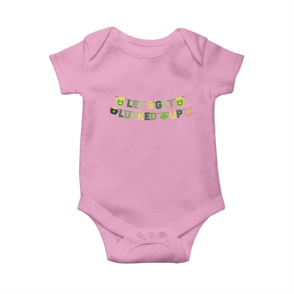 Lets Get Lucked Up Baby Onesie St Patricks Day Drinking