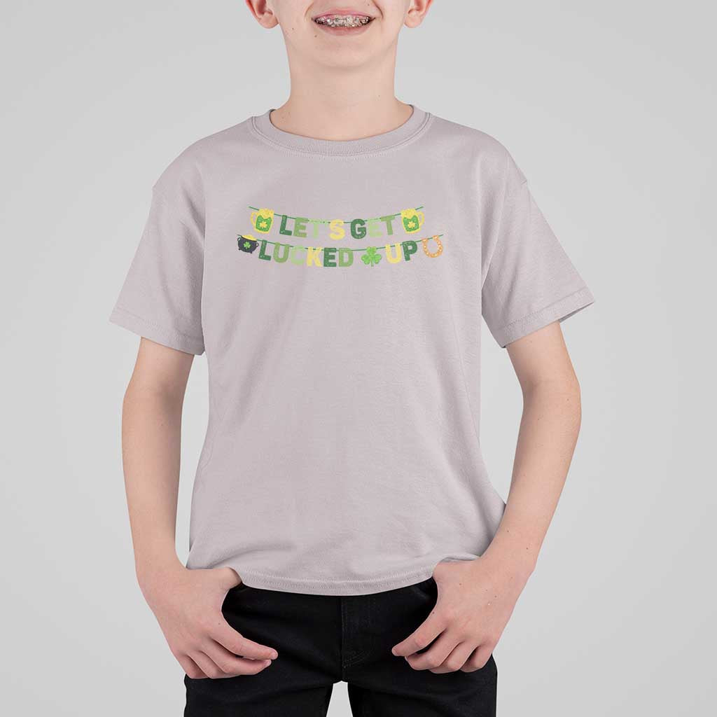 Lets Get Lucked Up T Shirt For Kid St Patricks Day Drinking