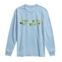 Lets Get Lucked Up Long Sleeve Shirt St Patricks Day Drinking