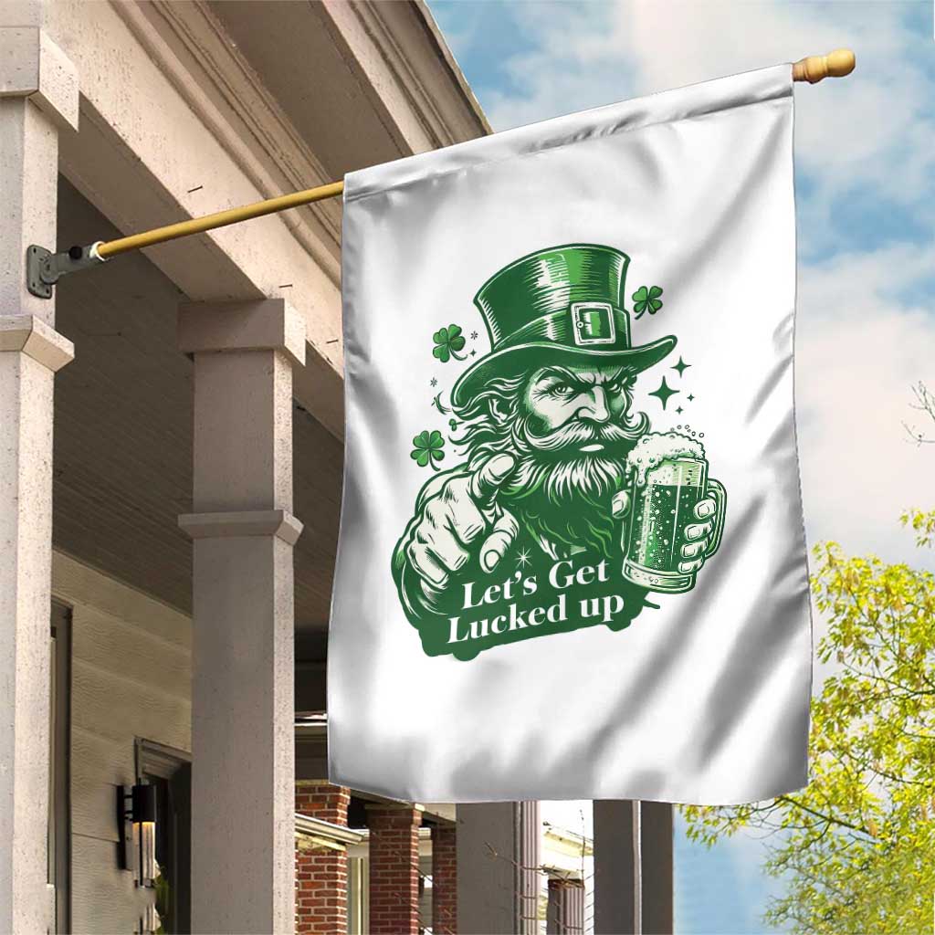 Lets Get Lucked Up Garden Flag St Patricks Day Party Humor