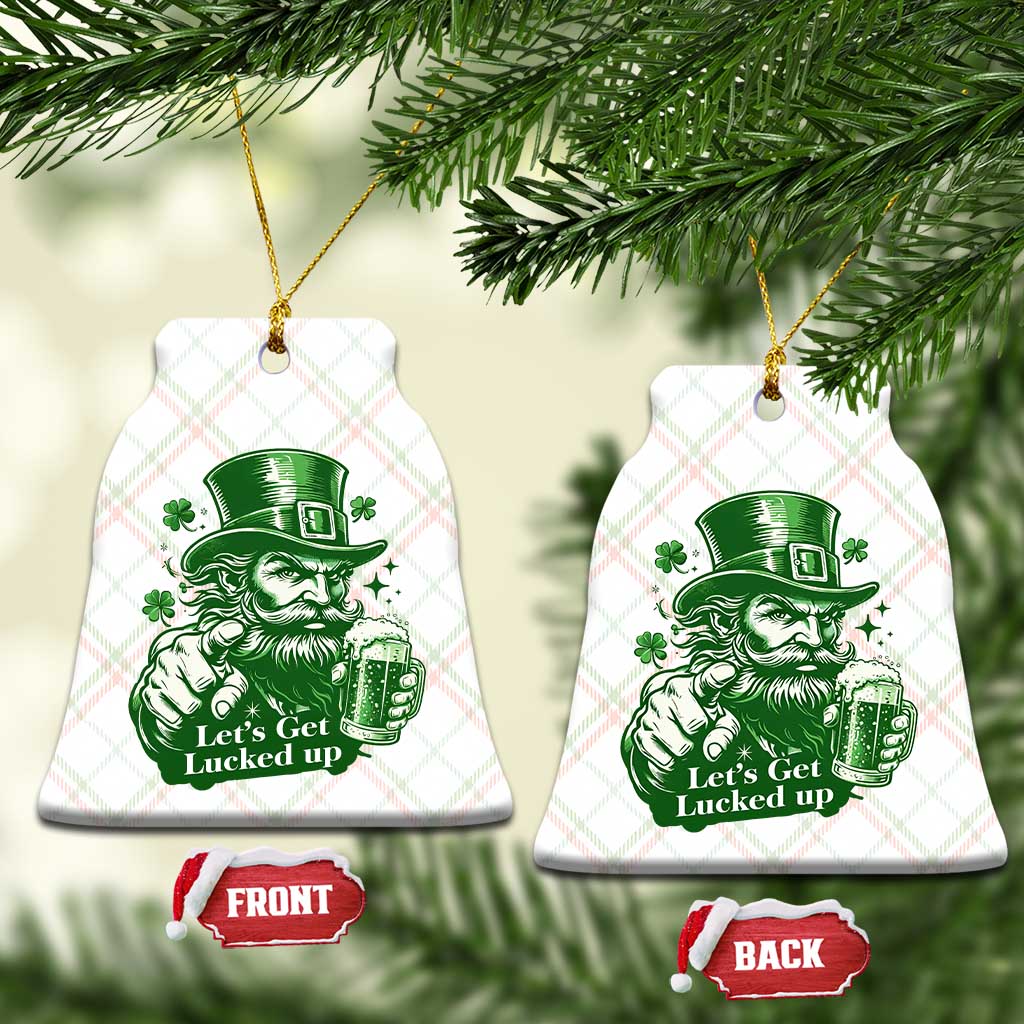 Lets Get Lucked Up Ceramic Ornament St Patricks Day Party Humor