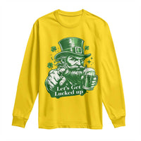 Lets Get Lucked Up Long Sleeve Shirt St Patricks Day Party Humor