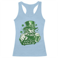 Lets Get Lucked Up Racerback Tank Top St Patricks Day Party Humor