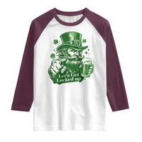Lets Get Lucked Up Raglan Shirt St Patricks Day Party Humor