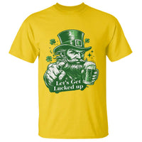 Lets Get Lucked Up T Shirt St Patricks Day Party Humor