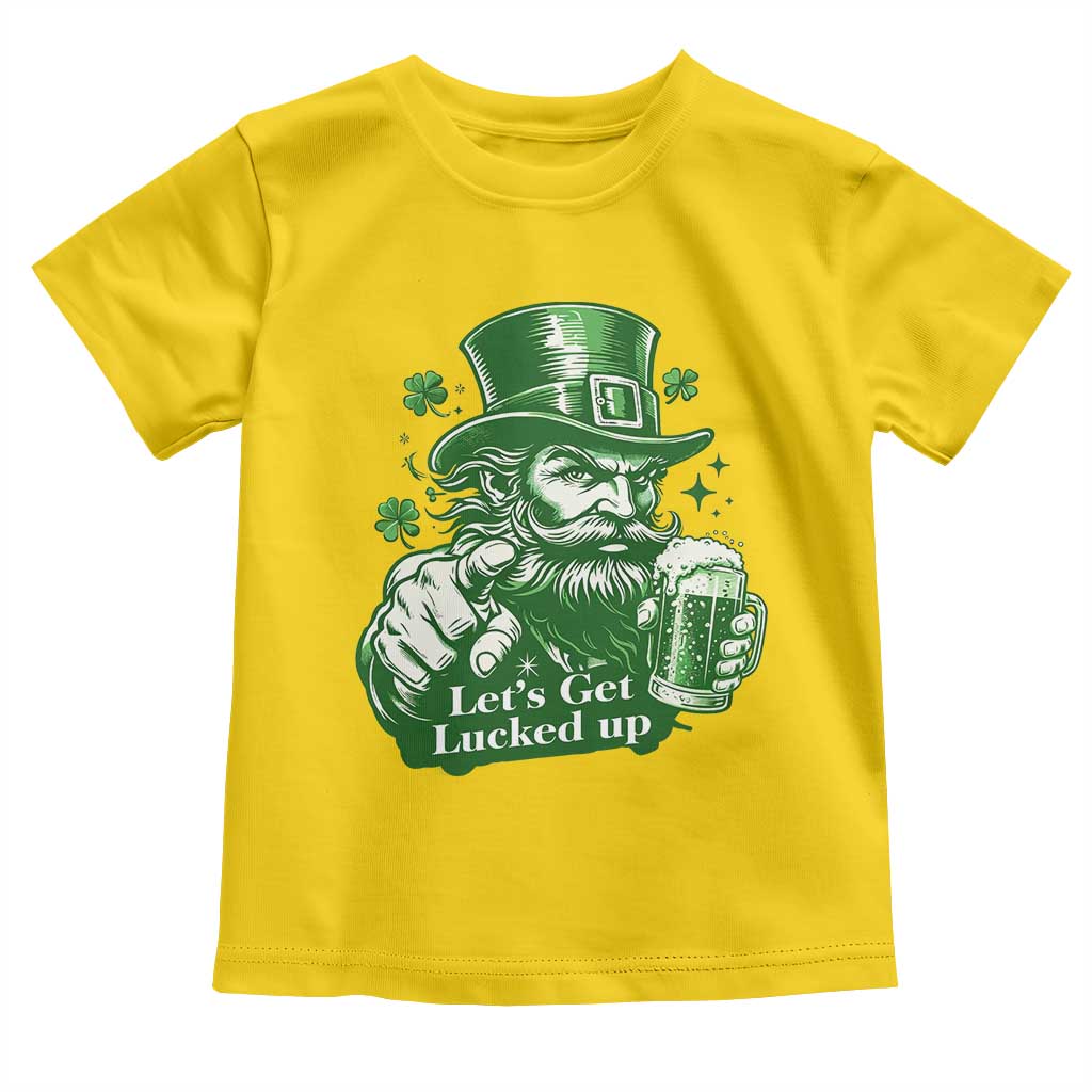 Lets Get Lucked Up Toddler T Shirt St Patricks Day Party Humor