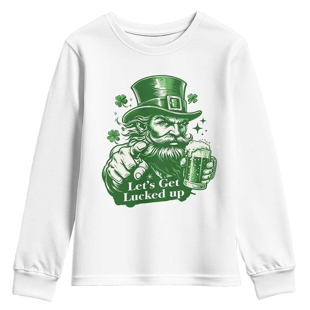 Lets Get Lucked Up Youth Sweatshirt St Patricks Day Party Humor