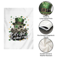 Lets Get Lucked Up Garden Flag Lucky Skeleton St Patricks Day
