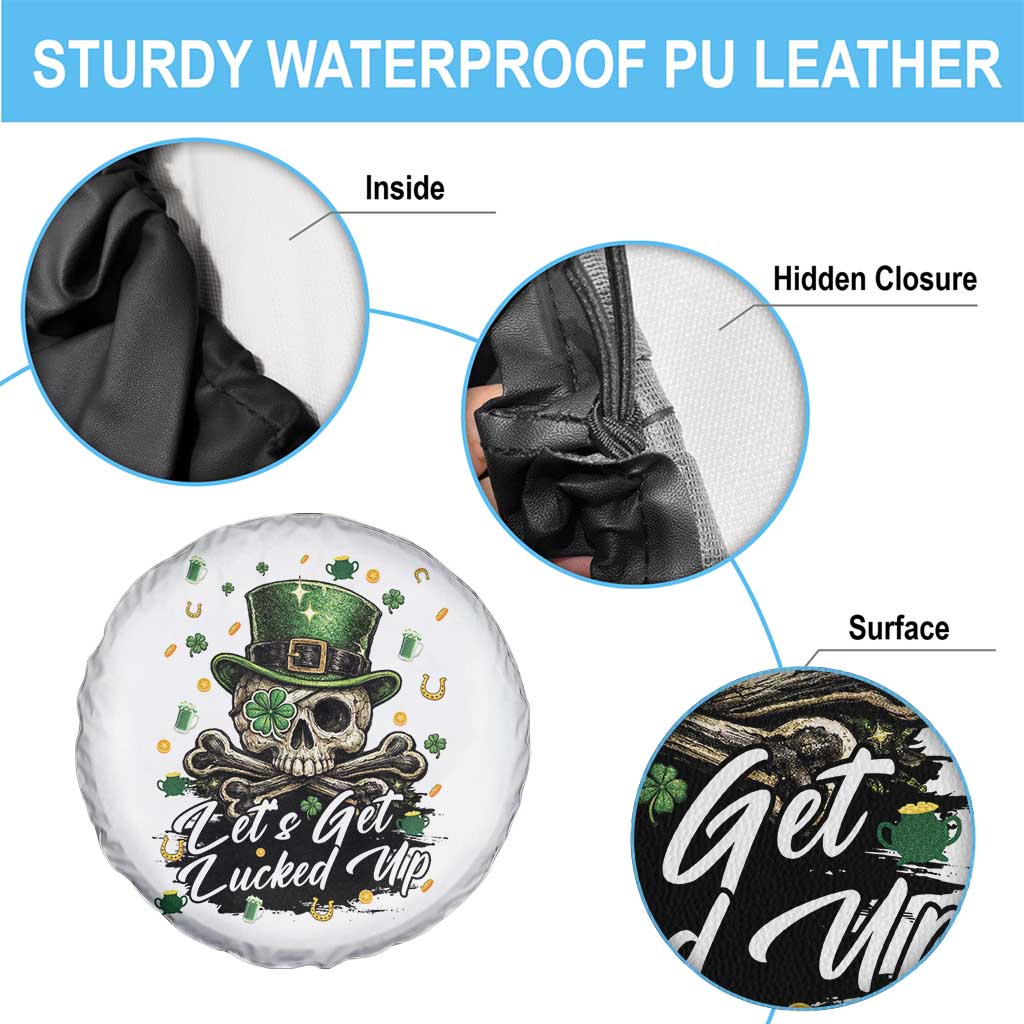 Lets Get Lucked Up Spare Tire Cover Lucky Skeleton St Patricks Day