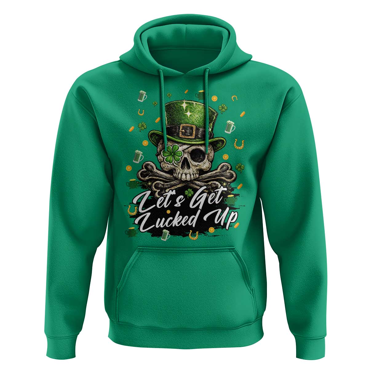 Lets Get Lucked Up Hoodie Lucky Skeleton St Patricks Day
