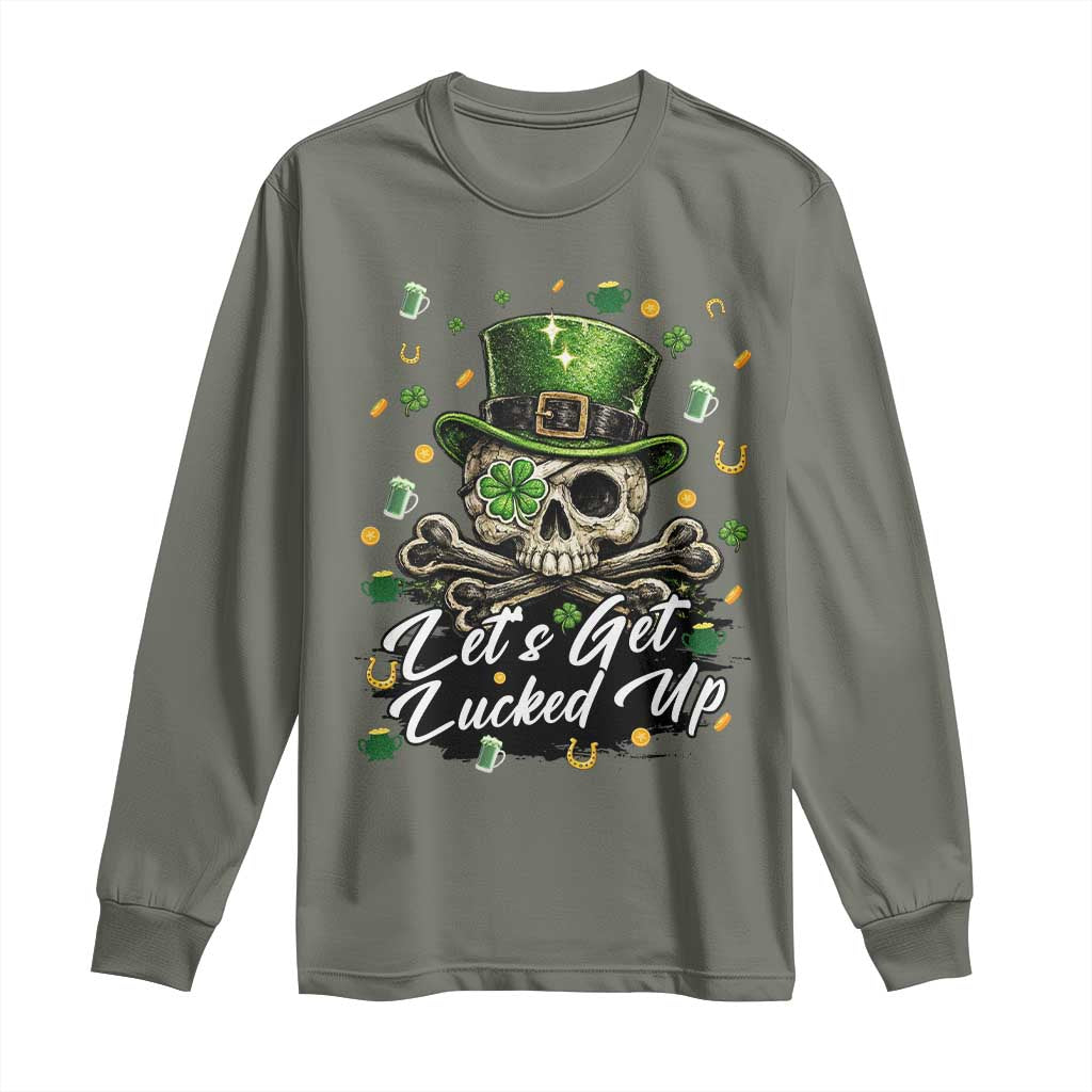 Lets Get Lucked Up Long Sleeve Shirt Lucky Skeleton St Patricks Day
