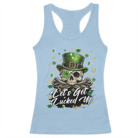 Lets Get Lucked Up Racerback Tank Top Lucky Skeleton St Patricks Day