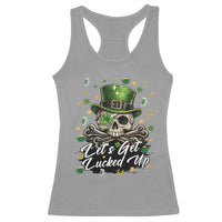 Lets Get Lucked Up Racerback Tank Top Lucky Skeleton St Patricks Day