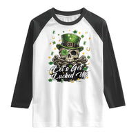 Lets Get Lucked Up Raglan Shirt Lucky Skeleton St Patricks Day