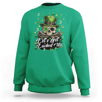 Lets Get Lucked Up Sweatshirt Lucky Skeleton St Patricks Day