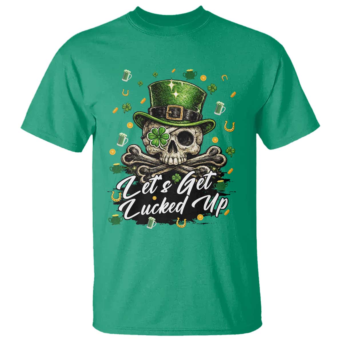 Lets Get Lucked Up T Shirt Lucky Skeleton St Patricks Day