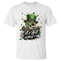 Lets Get Lucked Up T Shirt Lucky Skeleton St Patricks Day