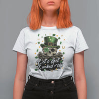Lets Get Lucked Up T Shirt For Women Lucky Skeleton St Patricks Day