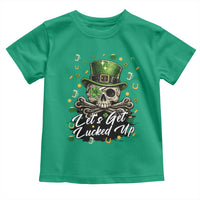 Lets Get Lucked Up Toddler T Shirt Lucky Skeleton St Patricks Day