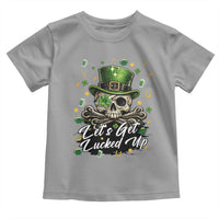 Lets Get Lucked Up Toddler T Shirt Lucky Skeleton St Patricks Day