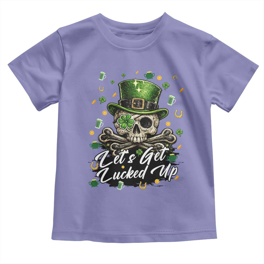 Lets Get Lucked Up Toddler T Shirt Lucky Skeleton St Patricks Day