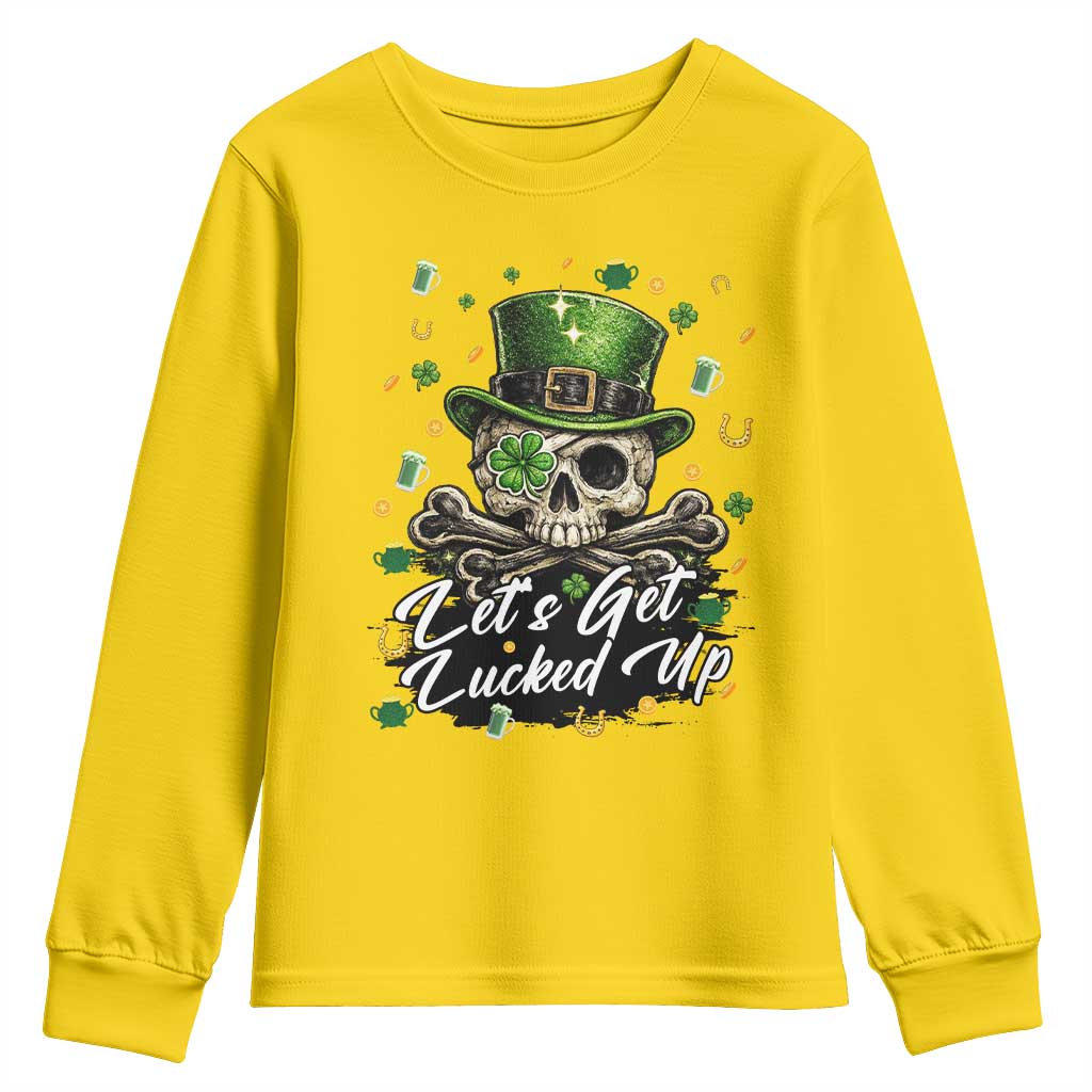 Lets Get Lucked Up Youth Sweatshirt Lucky Skeleton St Patricks Day