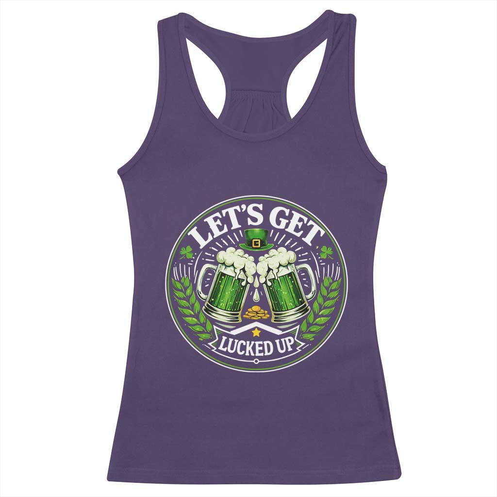 Lets Get Lucked Up Racerback Tank Top Funny Saint Patricks Day Lucky Drinking