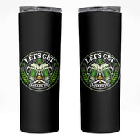 Lets Get Lucked Up Skinny Tumbler Funny Saint Patricks Day Lucky Drinking