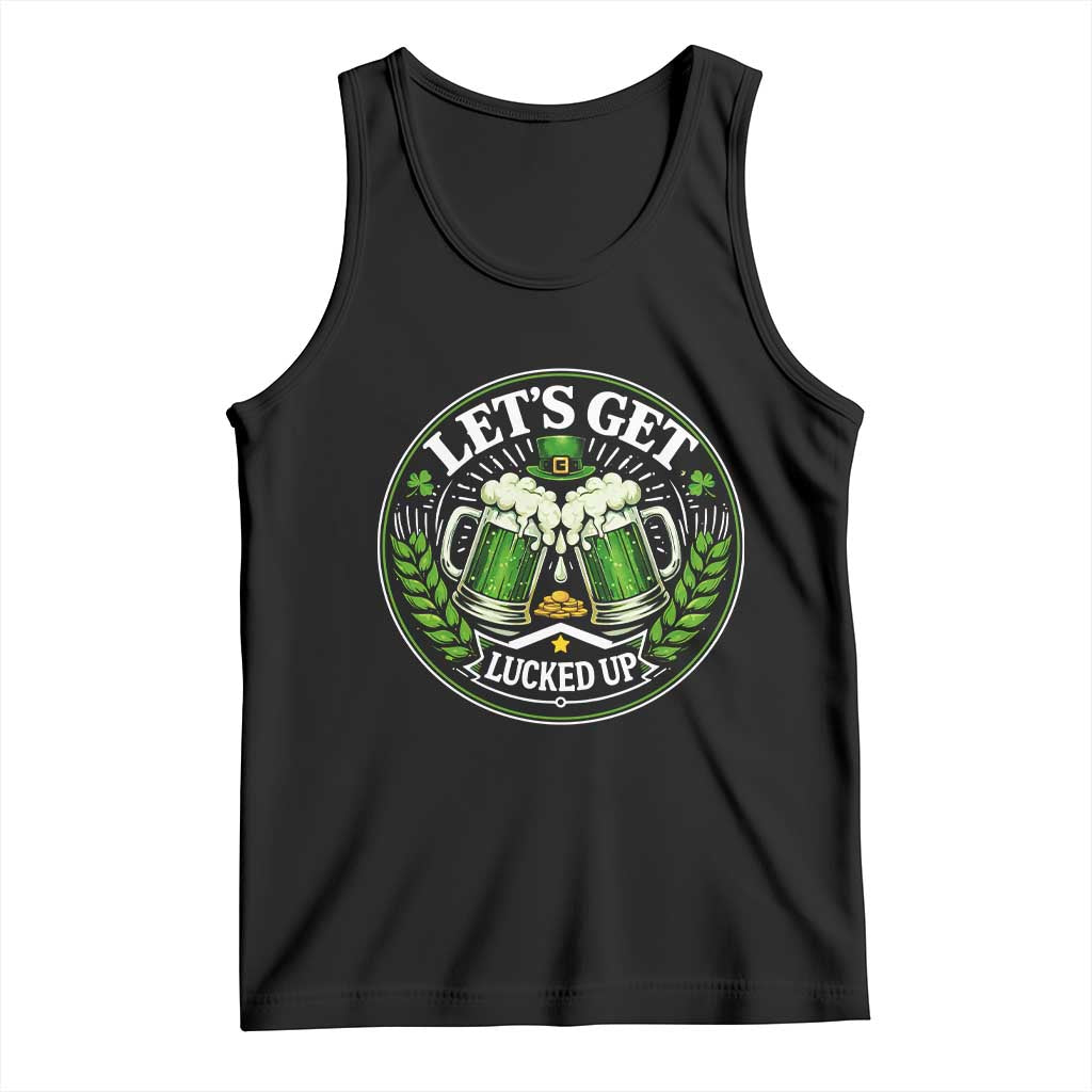 Lets Get Lucked Up Tank Top Funny Saint Patricks Day Lucky Drinking
