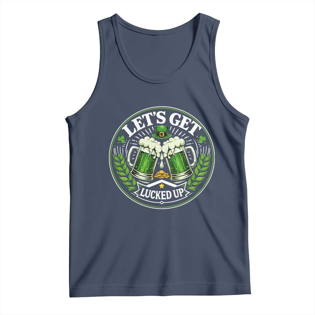 Lets Get Lucked Up Tank Top Funny Saint Patricks Day Lucky Drinking