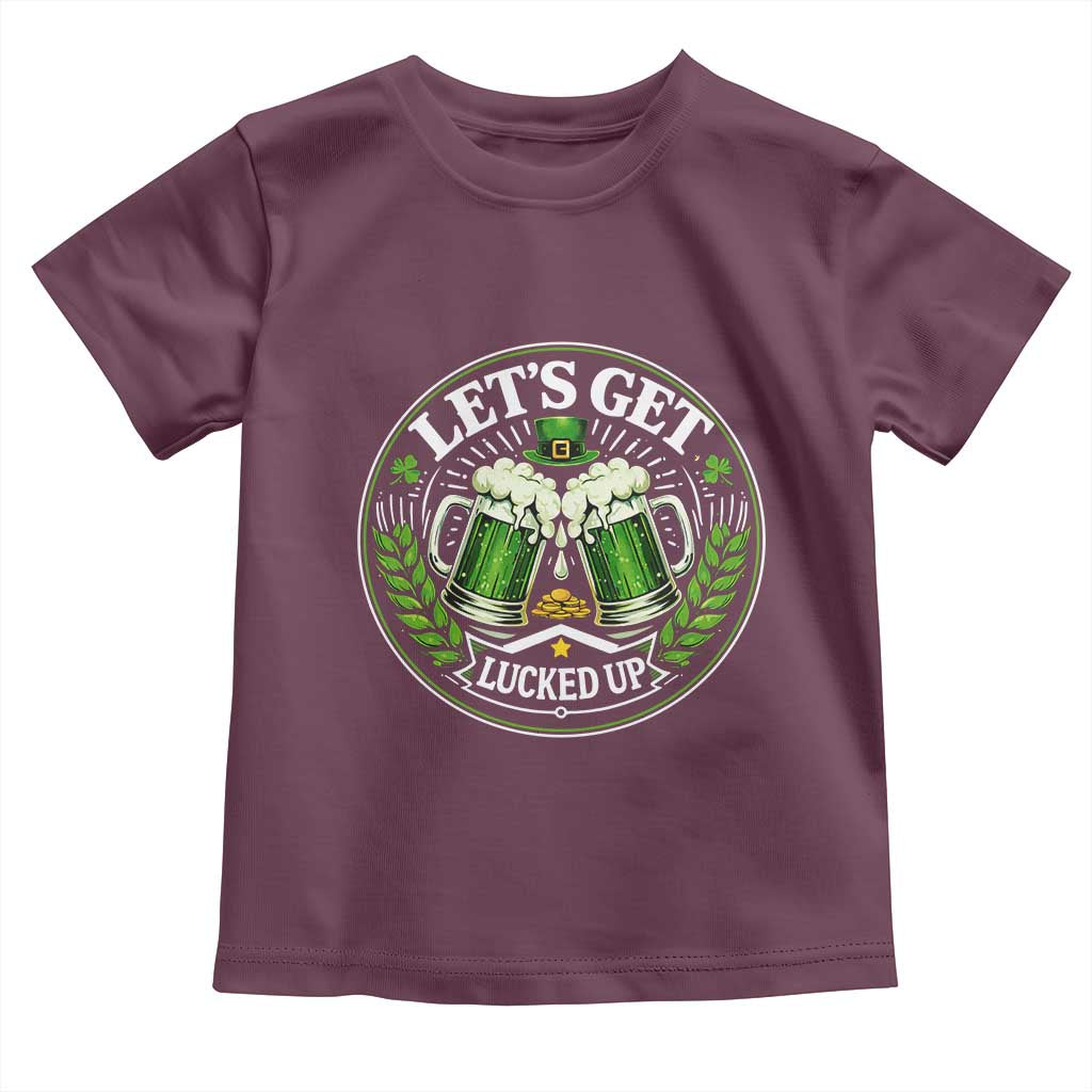 Lets Get Lucked Up Toddler T Shirt Funny Saint Patricks Day Lucky Drinking