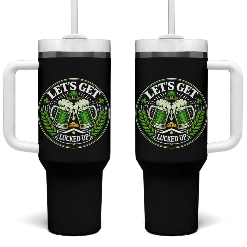 Lets Get Lucked Up Tumbler With Handle Funny Saint Patricks Day Lucky Drinking