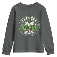 Lets Get Lucked Up Youth Sweatshirt Funny Saint Patricks Day Lucky Drinking