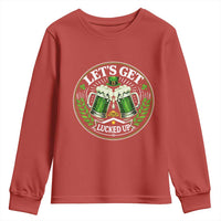 Lets Get Lucked Up Youth Sweatshirt Funny Saint Patricks Day Lucky Drinking