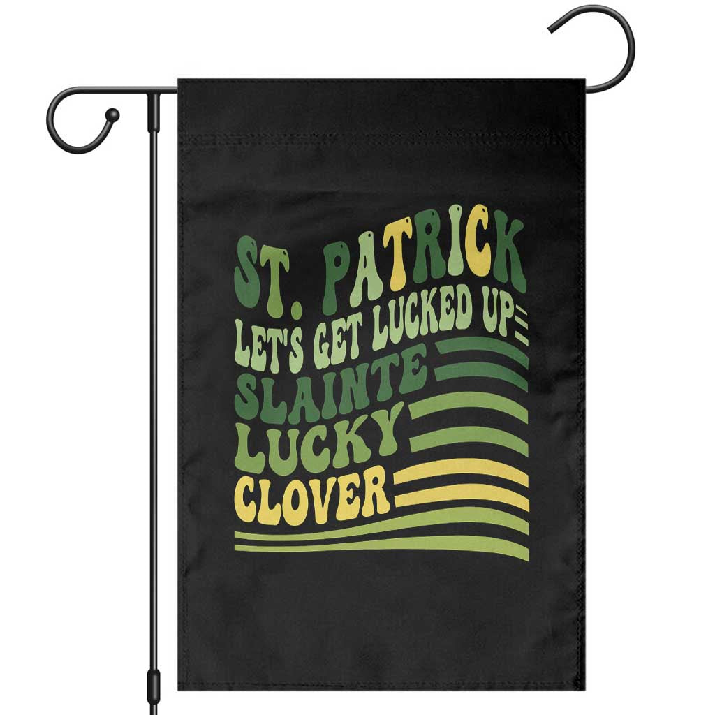 Lets Get Lucked Up Garden Flag Funny St Patricks Day