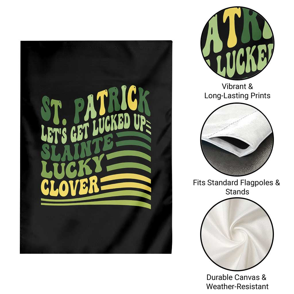 Lets Get Lucked Up Garden Flag Funny St Patricks Day