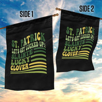 Lets Get Lucked Up Garden Flag Funny St Patricks Day