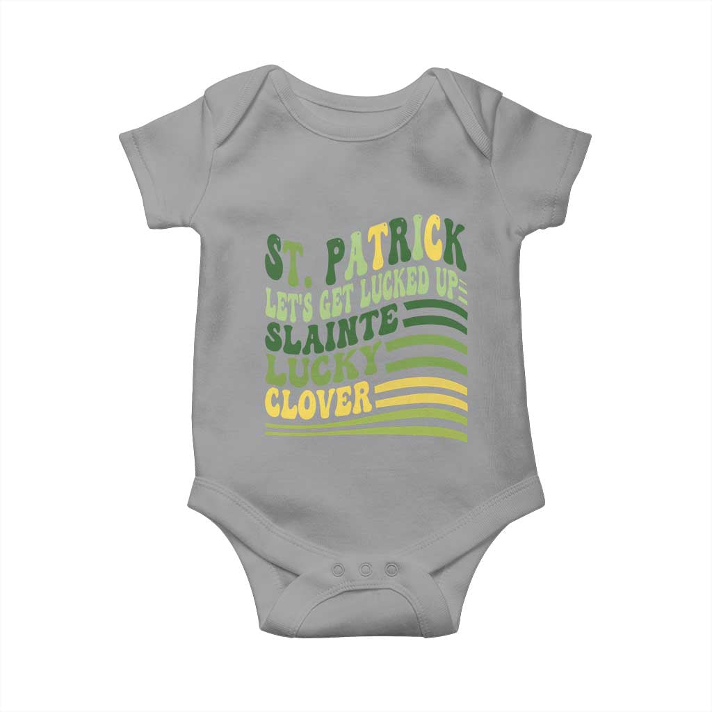 Lets Get Lucked Up Baby Onesie Funny St Patricks Day