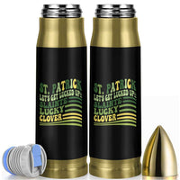 Lets Get Lucked Up Bullet Tumbler Funny St Patricks Day