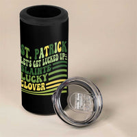 Lets Get Lucked Up 4 in 1 Can Cooler Tumbler Funny St Patricks Day