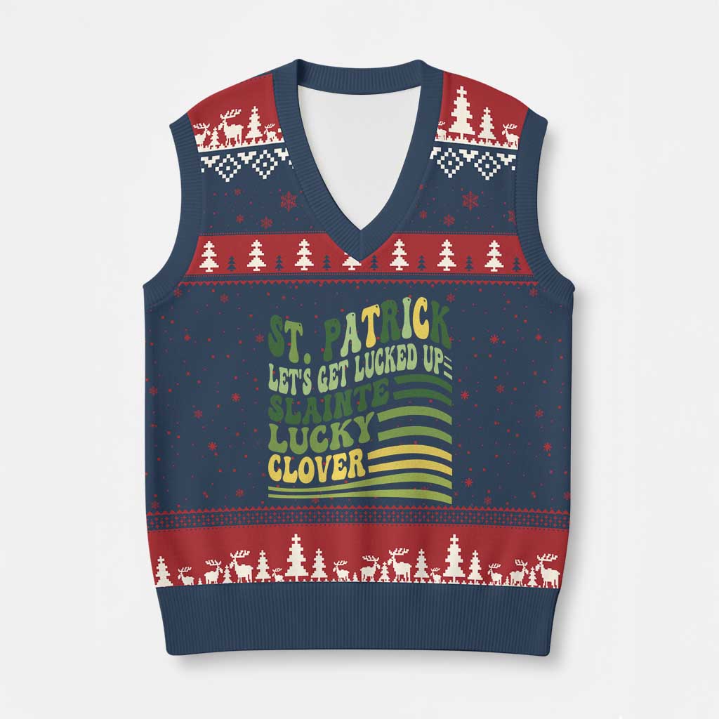 Lets Get Lucked Up V-Neck Knit Sweater Vest Funny St Patricks Day