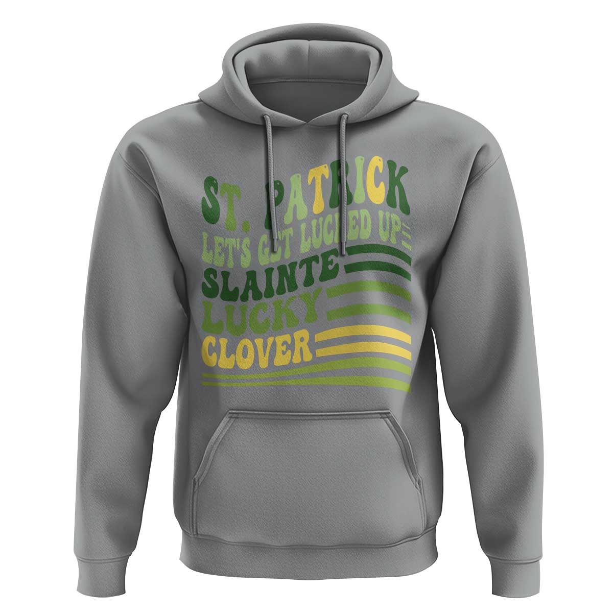 Lets Get Lucked Up Hoodie Funny St Patricks Day