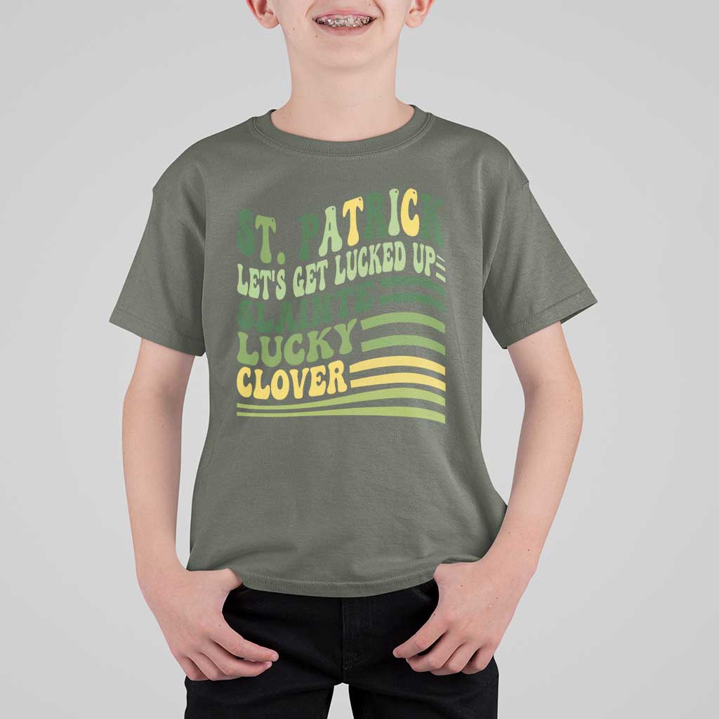 Lets Get Lucked Up T Shirt For Kid Funny St Patricks Day