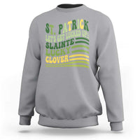 Lets Get Lucked Up Sweatshirt Funny St Patricks Day