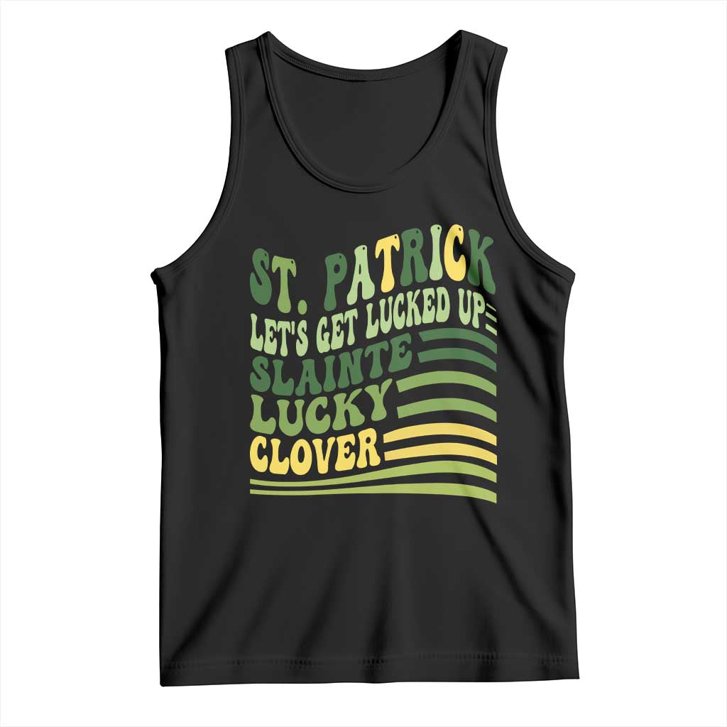 Lets Get Lucked Up Tank Top Funny St Patricks Day