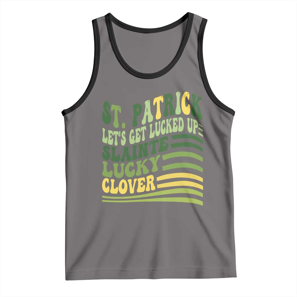 Lets Get Lucked Up Tank Top Funny St Patricks Day