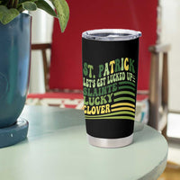 Lets Get Lucked Up Tumbler Cup Funny St Patricks Day