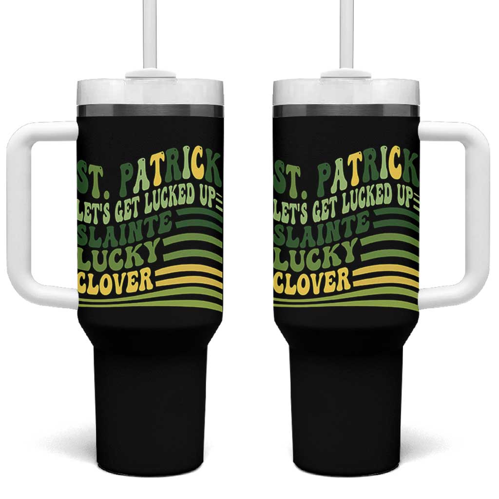 Lets Get Lucked Up Tumbler With Handle Funny St Patricks Day