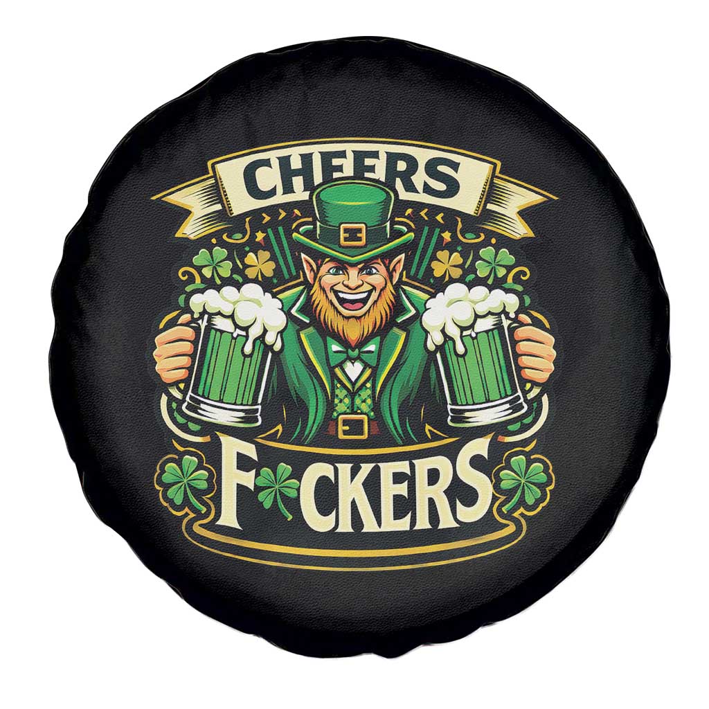Cheers Fckers Spare Tire Cover Funny Leprechaun St Patricks Day Party